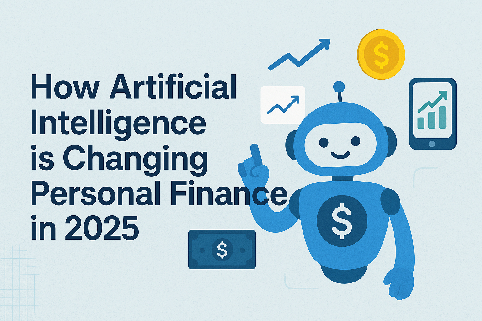 How Artificial Intelligence is Changing Personal Finance in 2025