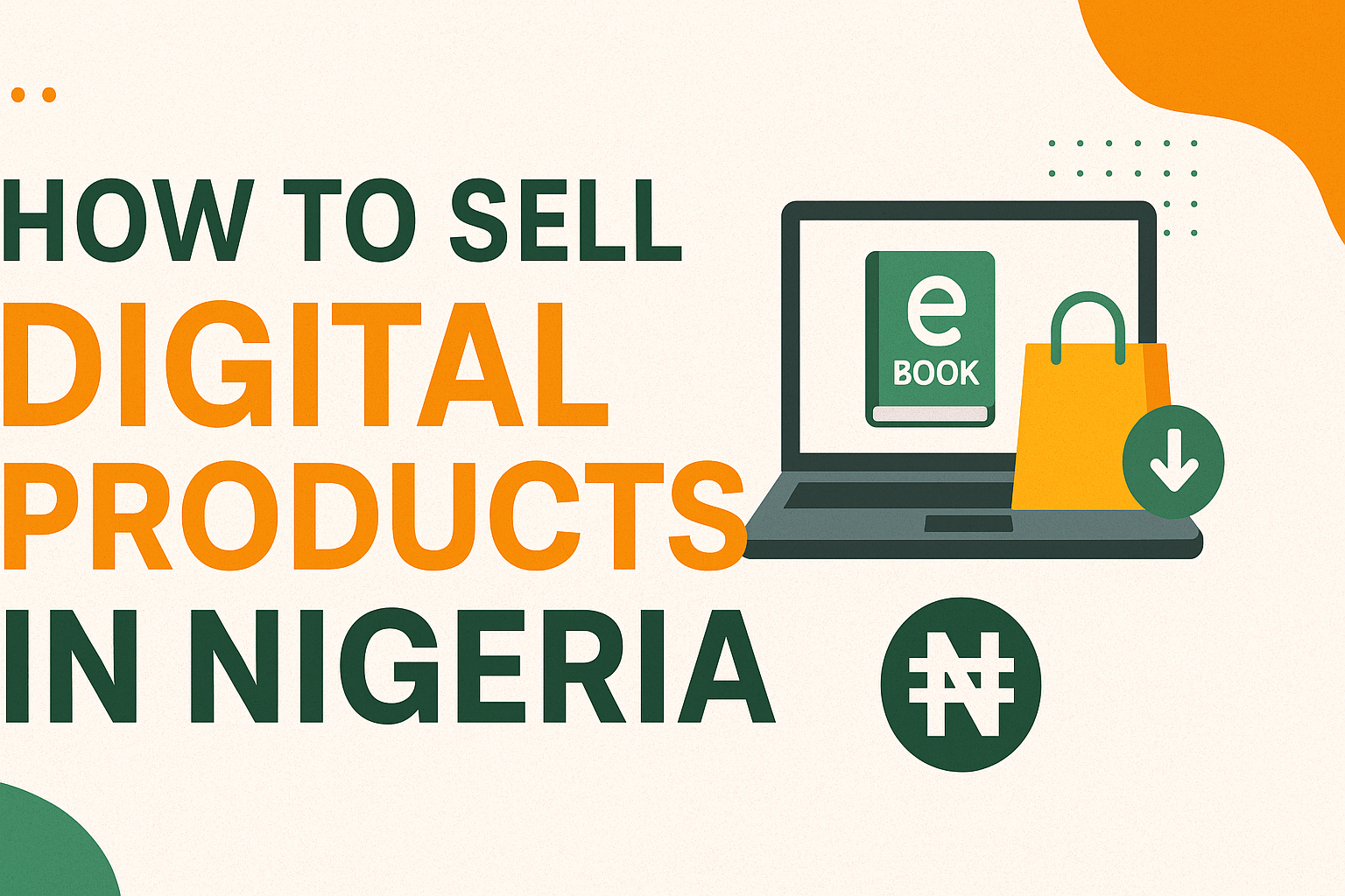 How to sell digital products in Nigeria
