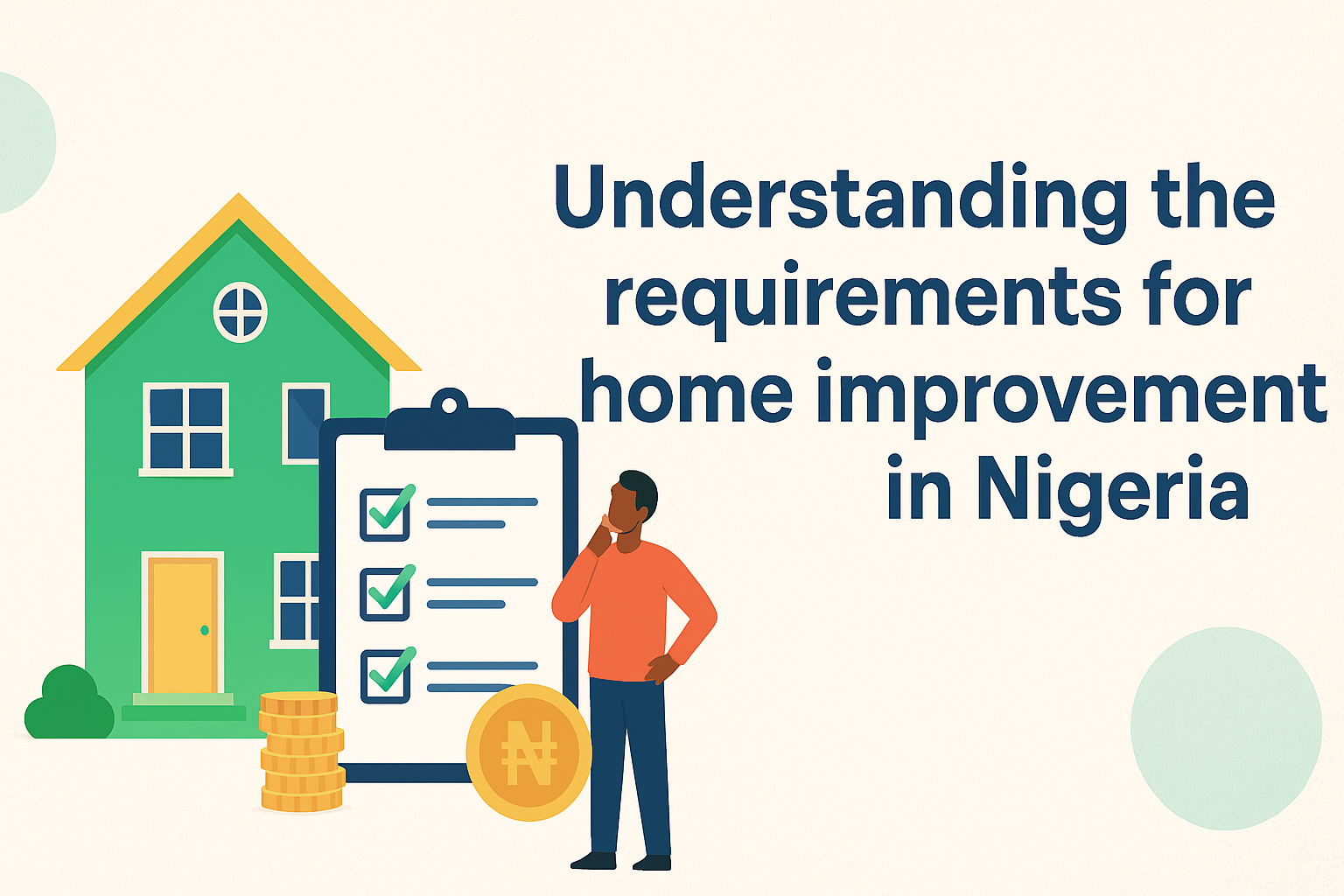 Understanding the requirements for home improvement loans in Nigeria